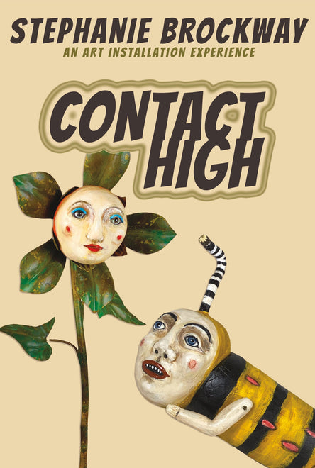 Stephanie Brockway • Contact High
