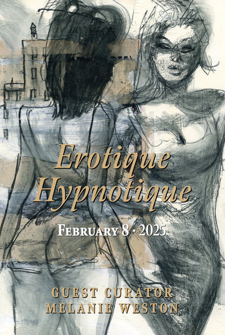 Erotique Hypnotique • A Group Show